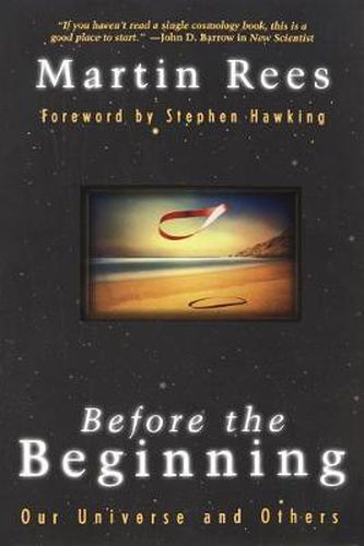 Cover image for Before the Beginning: Our Universe and Others