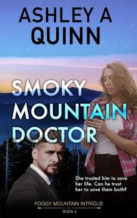 Cover image for Smoky Mountain Doctor