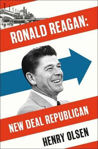 Cover image for Ronald Reagan: New Deal Republican