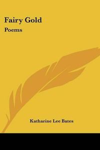 Cover image for Fairy Gold: Poems