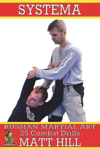 Cover image for Systema: Russian Martial Art 25 Combat Drills