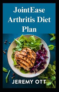 Cover image for JointEase Arthritis Diet Plan