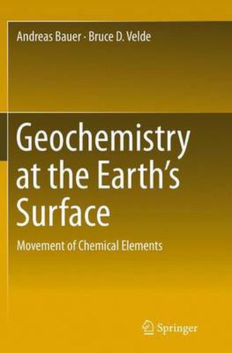 Geochemistry at the Earth's Surface: Movement of Chemical Elements