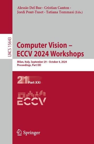 Cover image for Computer Vision - ECCV 2024 Workshops