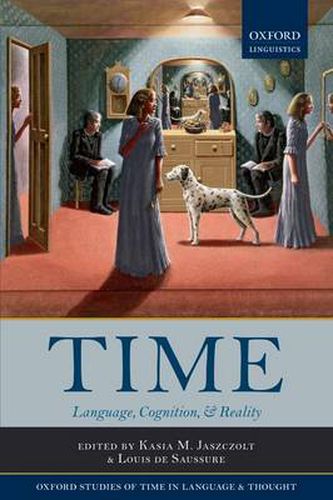 Cover image for Time: Language, Cognition & Reality