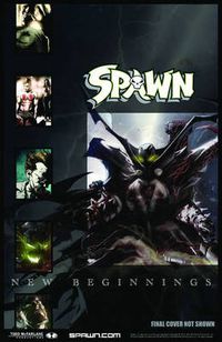 Cover image for Spawn: New Beginnings Volume 1