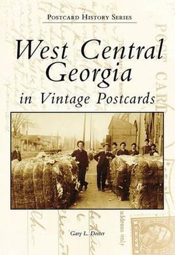 Cover image for West Central Georgia in Vintage Postcards