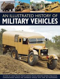 Cover image for Illustrated History of Military Vehicles