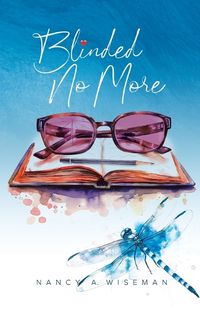 Cover image for Blinded No More