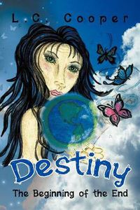 Cover image for Destiny: The Beginning of the End