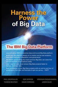 Cover image for Harness the Power of Big Data The IBM Big Data Platform