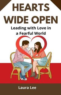 Cover image for Hearts Wide Open