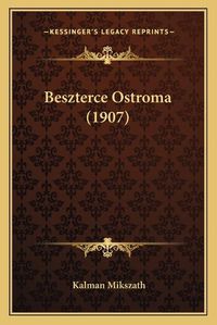 Cover image for Beszterce Ostroma (1907)