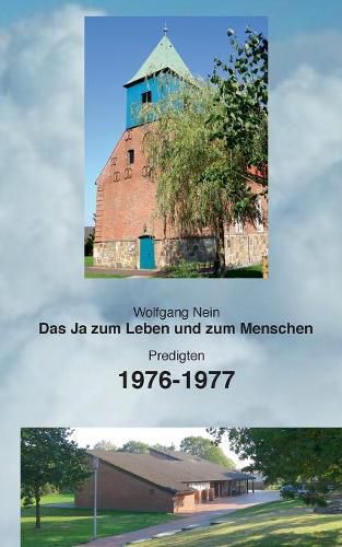 Cover image for Das Ja zum Leben und zum Menschen, Band 16: Predigten 1976-1977