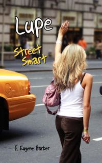 Cover image for Lupe: Street Smart