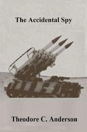 Cover image for The Accidental Spy