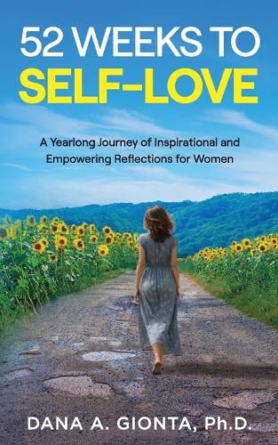 Cover image for 52 Weeks to Self-Love