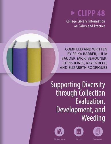 Cover image for Supporting Diversity through Collection Evaluation, Development, and Weeding