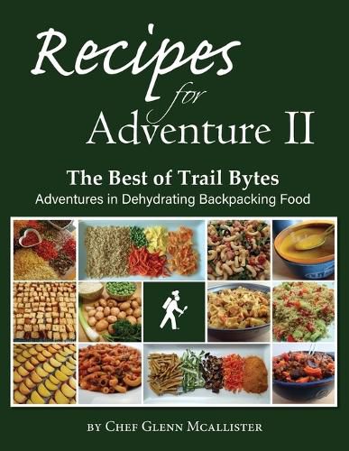 Cover image for Recipes for Adventure II: The Best of Trail Bytes