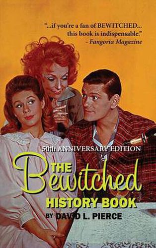 Cover image for The Bewitched History Book - 50th Anniversary Edition (hardback)