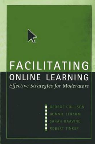 Cover image for Facilitating Online Learning: Effective Strategies for Moderators