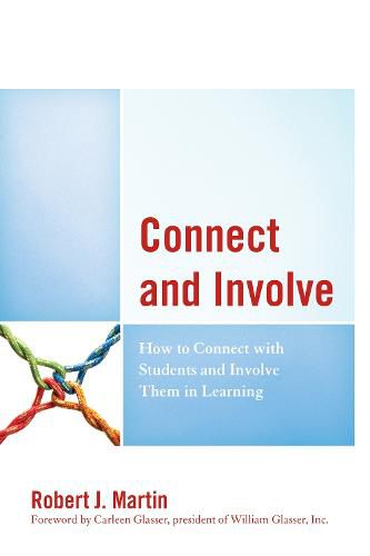 Cover image for Connect and Involve: How to Connect with Students and Involve Them in Learning