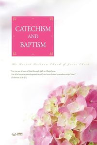 Cover image for Catechism and Baptism