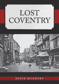 Cover image for Lost Coventry