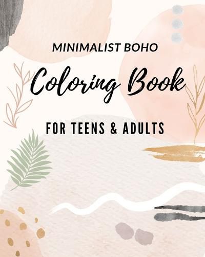 Cover image for Minimalist Boho Coloring Books For Teens Relaxation and Adults