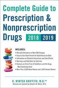 Cover image for Complete Guide to Prescription & Nonprescription Drugs 2018-2019
