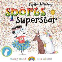 Cover image for Sophie Johnson: Sports Superstar