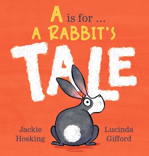 Cover image for A Is for ... A Rabbit's Tale