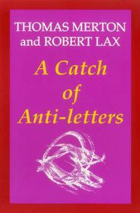 Cover image for A Catch of Anti-Letters