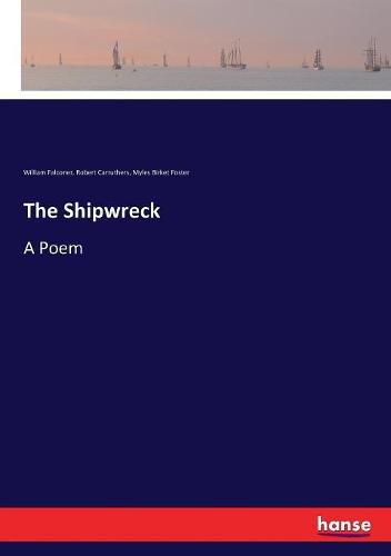 The Shipwreck: A Poem