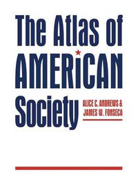 Cover image for The Atlas of American Society