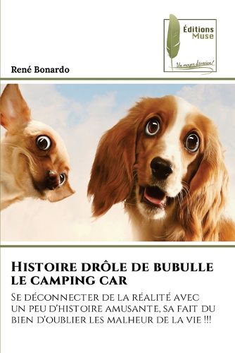 Cover image for Histoire drole de bubulle le camping car