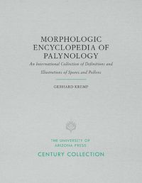 Cover image for Morphologic Encyclopedia of Palynology: An International Collection of Definitions and Illustrations of Spores and Pollens