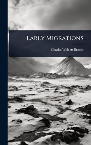 Cover image for Early Migrations