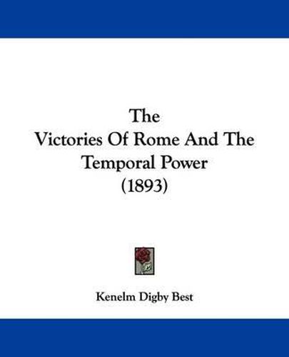 The Victories of Rome and the Temporal Power (1893)