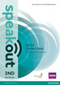 Cover image for Speakout Starter 2nd Edition Teacher's Guide with Resource & Assessment Disc Pack