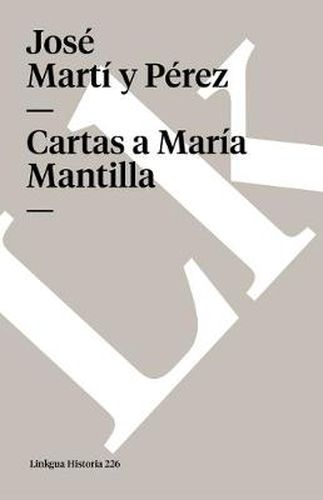 Cover image for Cartas a Maria Mantilla