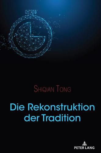 Cover image for Die Rekonstruktion Der Tradition