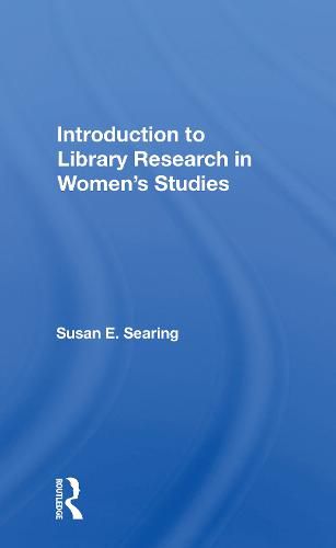 Cover image for Introduction to Library Research in Women's Studies