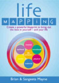 Cover image for Life Mapping: How to Become the Best You