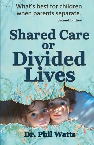 Cover image for Shared Care or Divide Lives