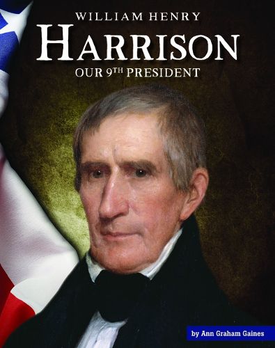 Cover image for William Henry Harrison: Our 9th President