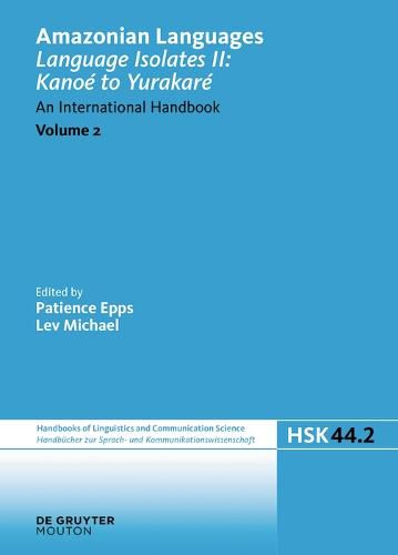 Cover image for Language Isolates II: Kanoe to Yurakare: An International Handbook