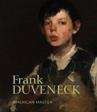 Cover image for Frank Duveneck: American Master