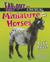 Cover image for Miniature Horses: Cool Pets!