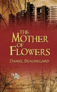 Cover image for The Mother of Flowers